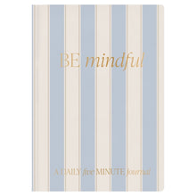 Load image into Gallery viewer, Be Mindful Prompted Journal