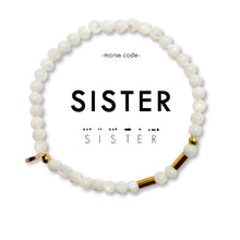 Load image into Gallery viewer, Morse Code Beaded Bracelet | Sister