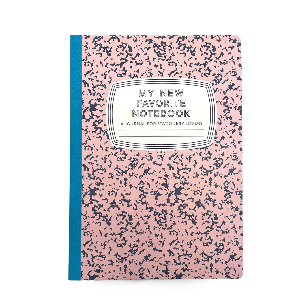 My New Favorite Notebook: A Journal For Stationery Lovers