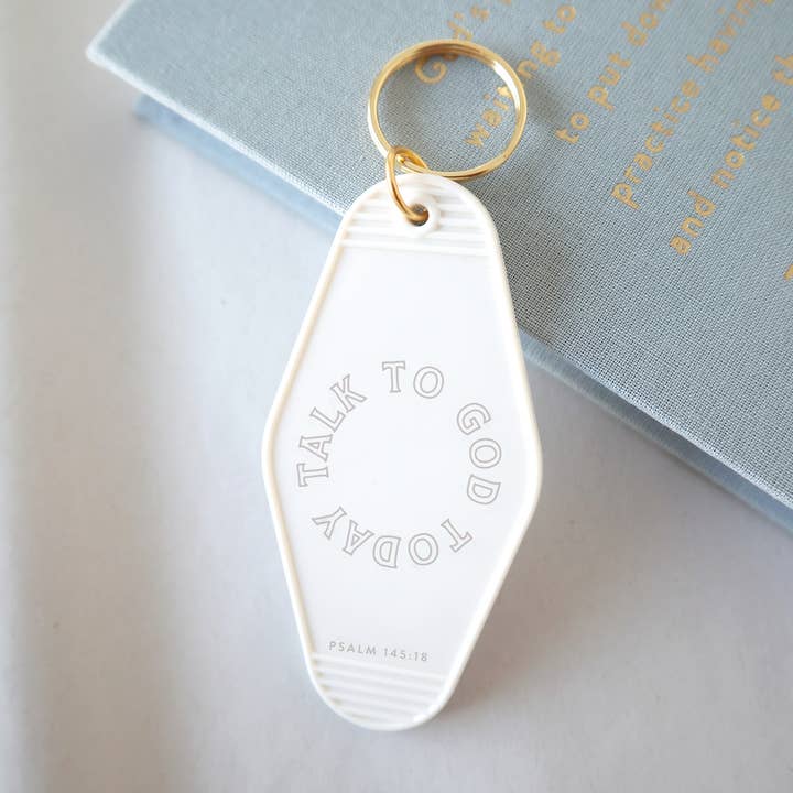 Talk to God Today Hotel Keychain