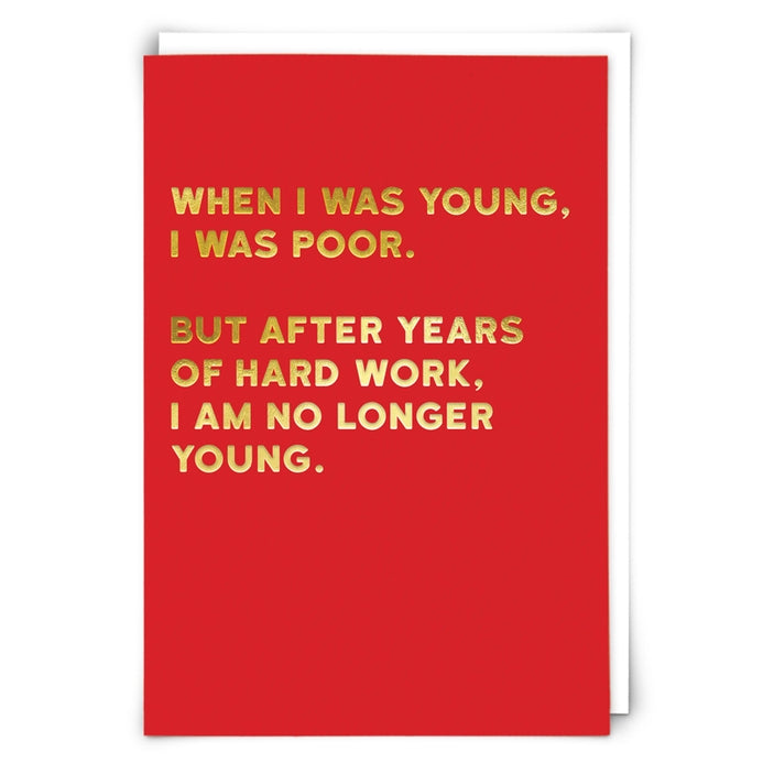 Not Young - Greeting Card